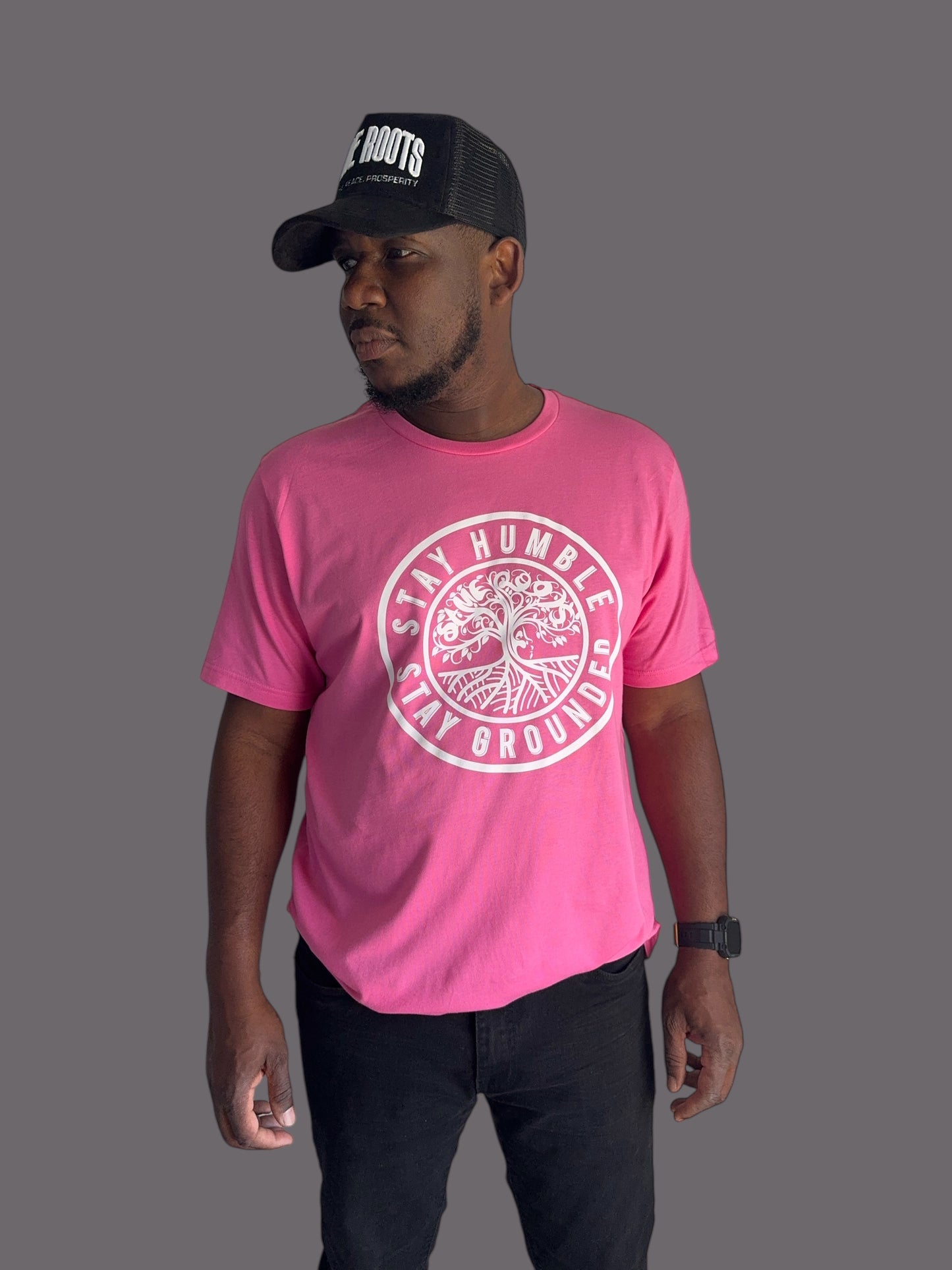 Stay Humble Stay Grounded (Charity Pink)