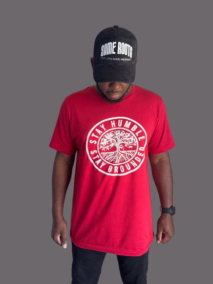 Stay Humble Stay Grounded (Cherry Red)