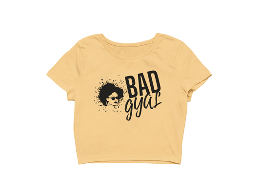 Bad Gyal (Cropped Tee)