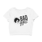 Bad Gyal (Cropped Tee)